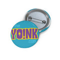 Yoink Flair Pin — Metal Lapel Button