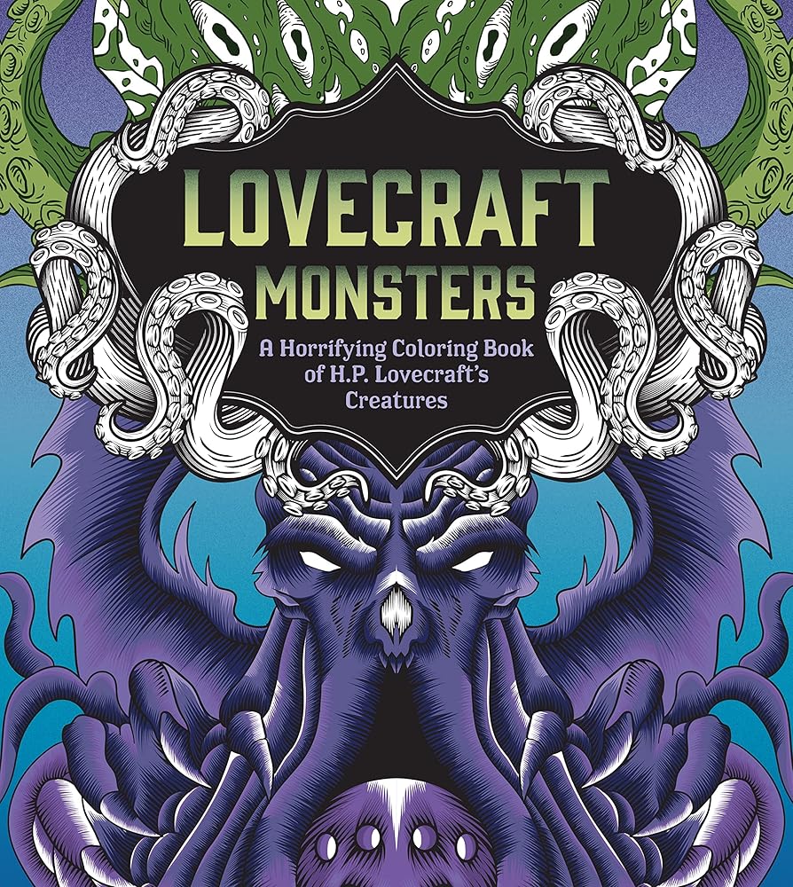 Lovecraft Monsters: A Horrifying Coloring Book of H. P. Lovecraft’s Creature (Chartwell Coloring Books)