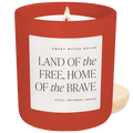 Land of the Free Home of the Brave Soy Candle - Red Matte Jar - 15 oz