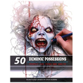 50 Demonic Possessions: Grayscale Colored Pencil Coloring Book - Paperback