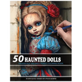 50 Haunted Dolls: Grayscale Colored Pencil Coloring Book - Paperback