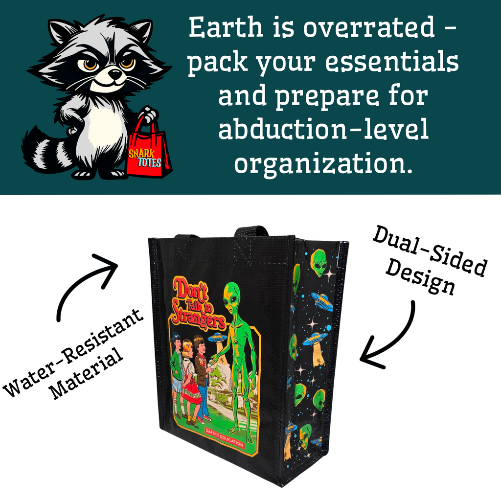 Alien Agendas Ready Tote