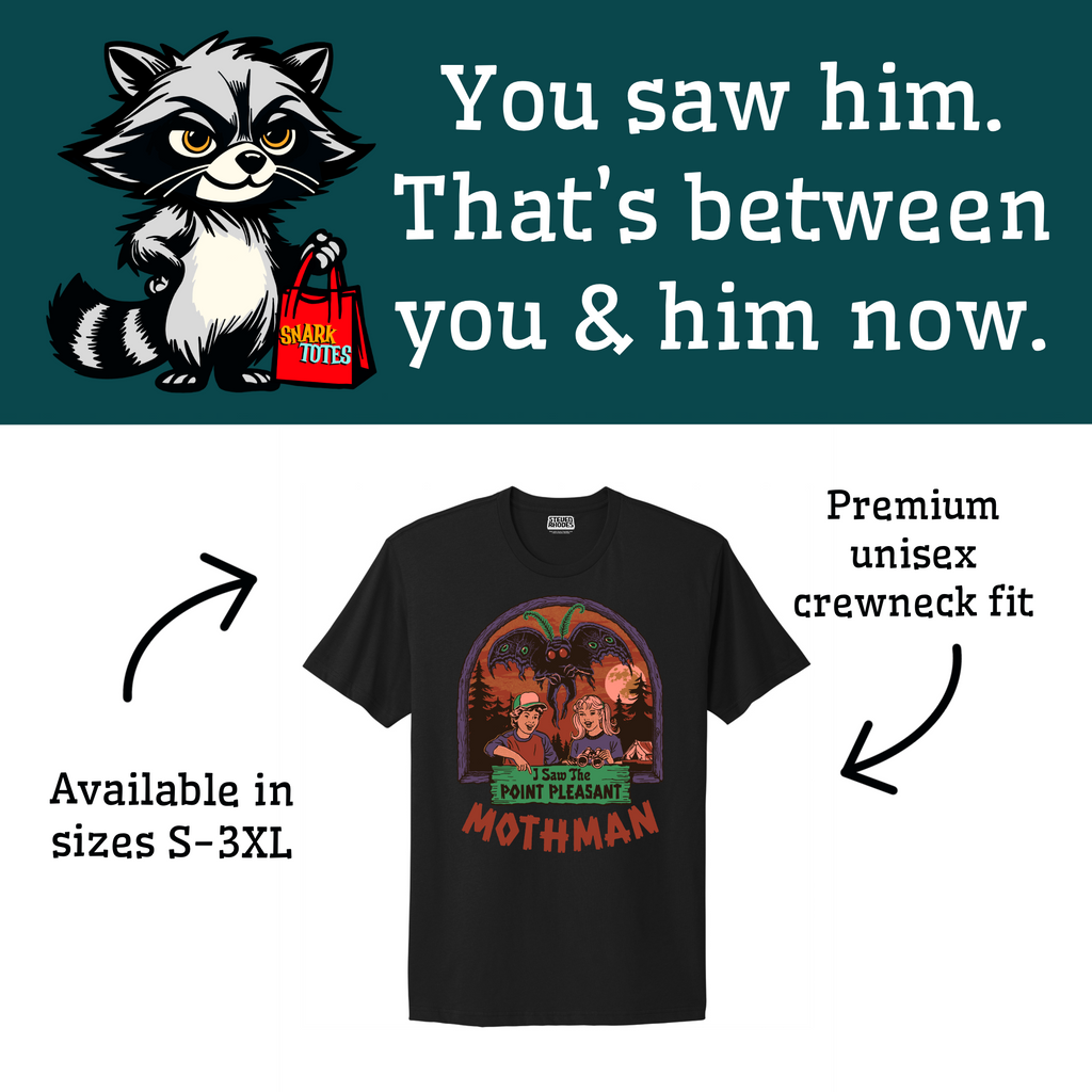 I Saw the Point Pleasant Mothman Black T-shirt