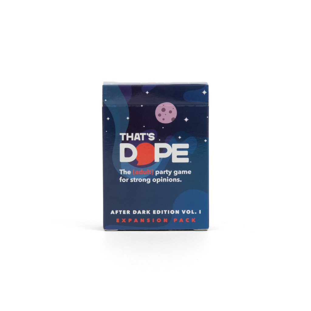 That's Dope: After Dark Edition