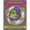 Adult Coloring Book For Stoners: New Coloring Book For Adults And Stoners - Paperback